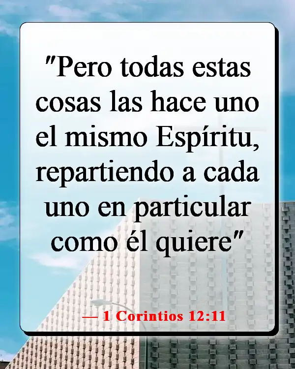 Versículos de la Biblia sobre la importancia de cada persona (1 Corintios 12:11)