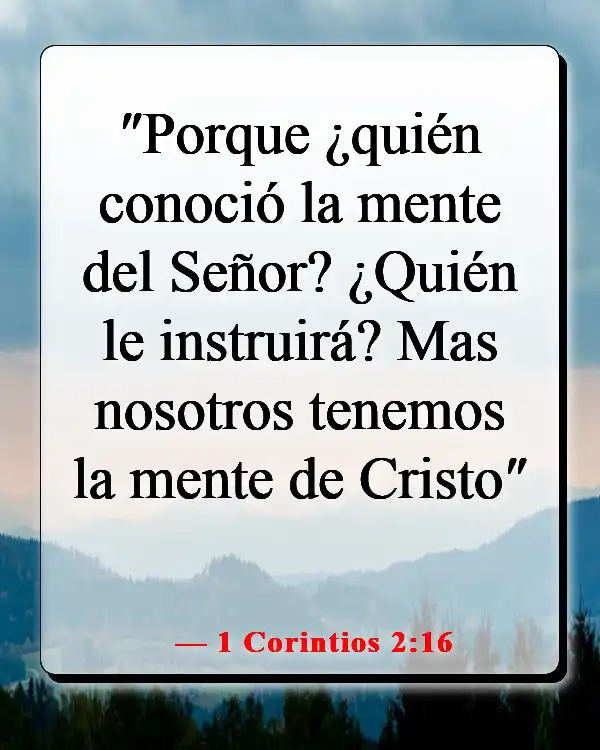 Versículos de la Biblia sobre guardar tus pensamientos (1 Corintios 2:16)