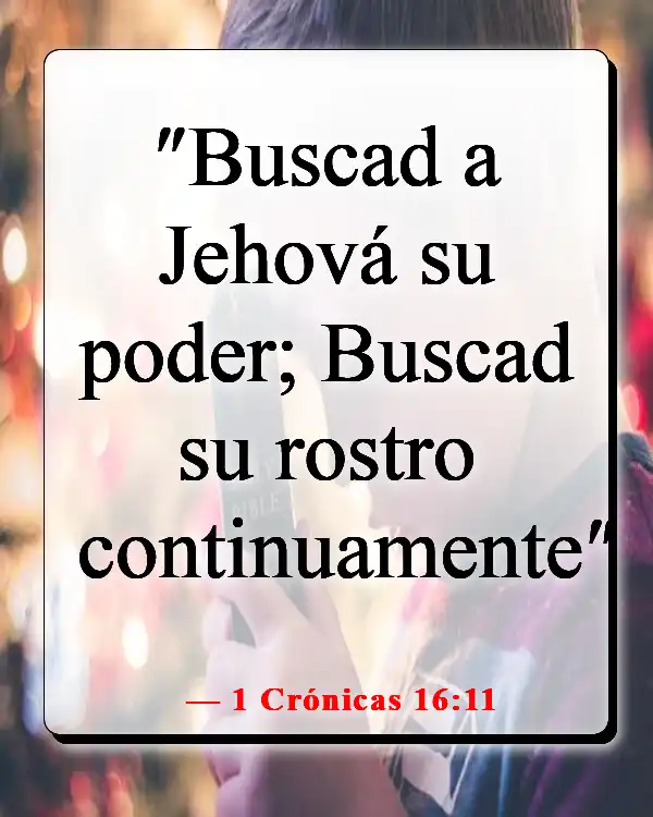 Versículos bíblicos para la oración de apertura en la iglesia (1 Crónicas 16:11)