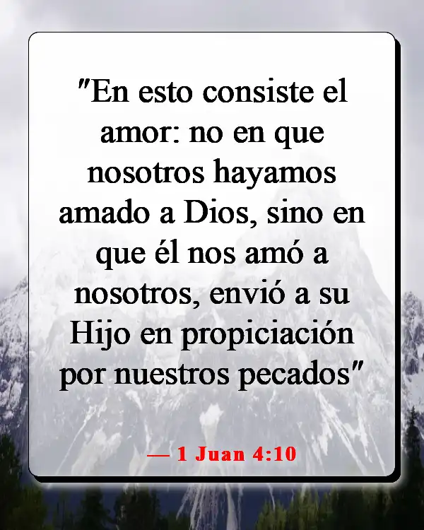 Versículos de la Biblia sobre enamorarse de Jesús (1 Juan 4:10)