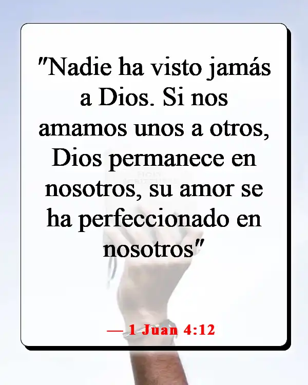 Versículos de la Biblia sobre enamorarse de Jesús (1 Juan 4:12)