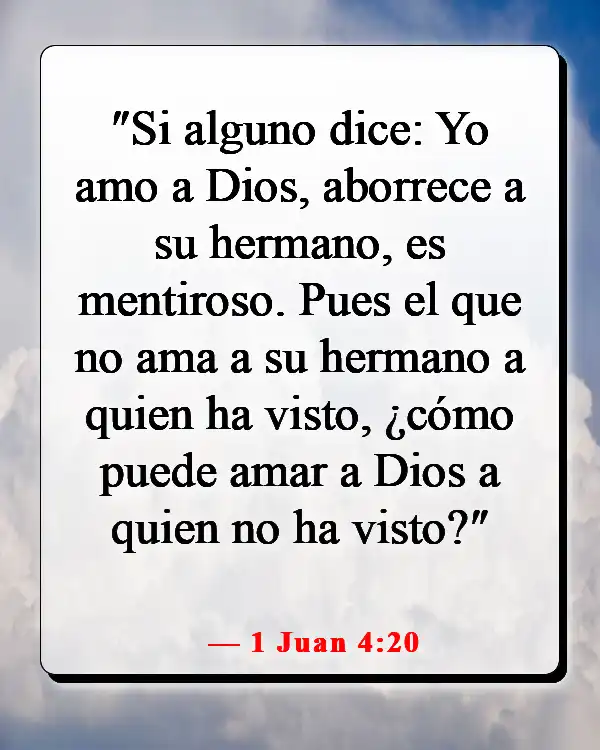 Versículos de la Biblia sobre los que odian (1 Juan 4:20)