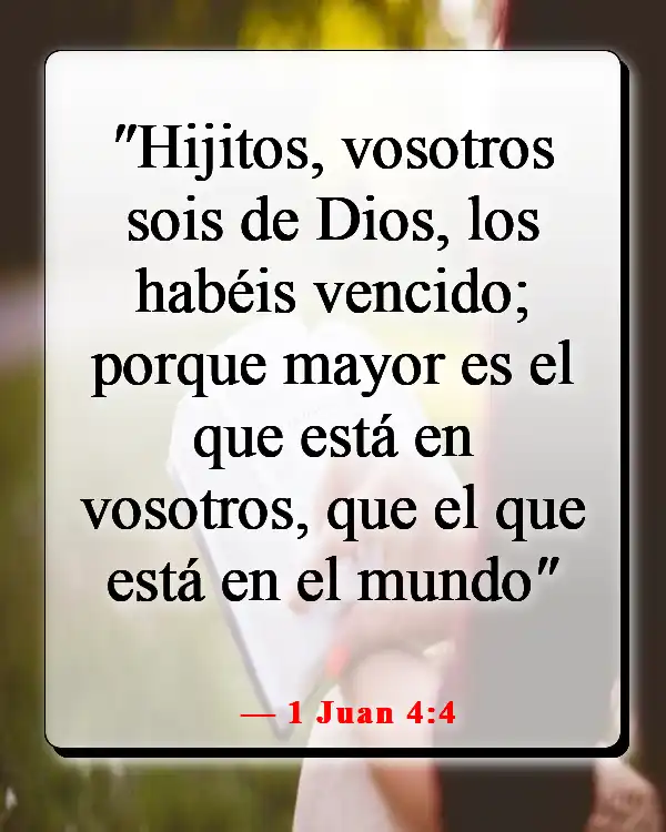 Versículos de la Biblia sobre ser diferente (1 Juan 4:4)