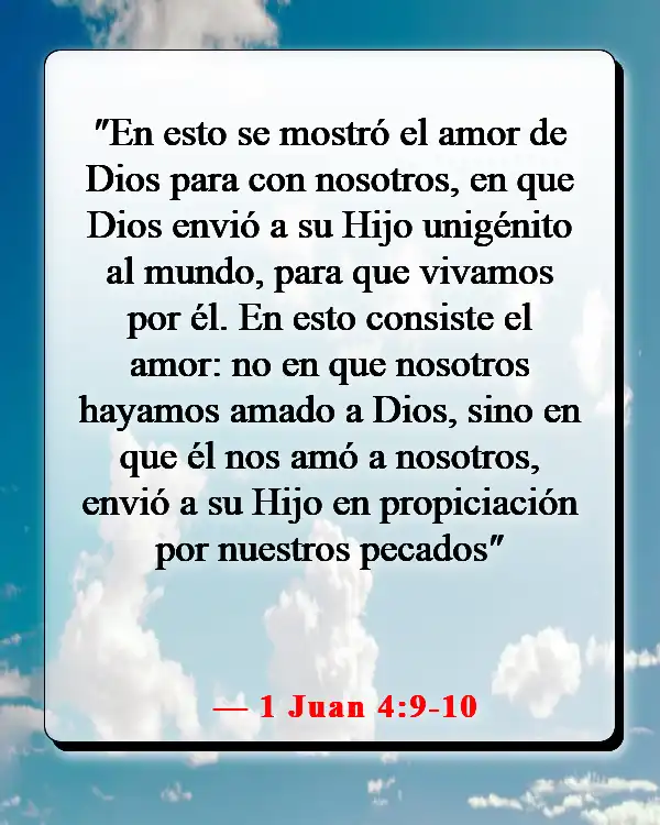 Versículos bíblicos sobre Dios salvándonos del infierno (1 Juan 4:9-10)