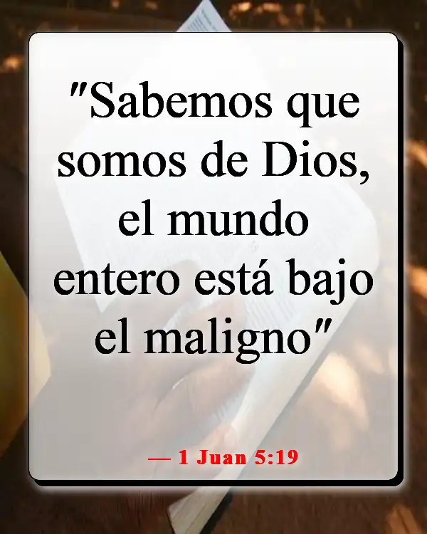 Versículos de la Biblia sobre ser diferente (1 Juan 5:19)