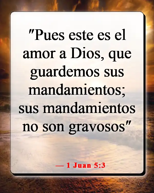 Versículos de la Biblia sobre enamorarse de Jesús (1 Juan 5:3)