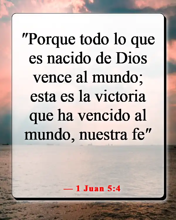 Versículos de la Biblia sobre guardar tus pensamientos (1 Juan 5:4)