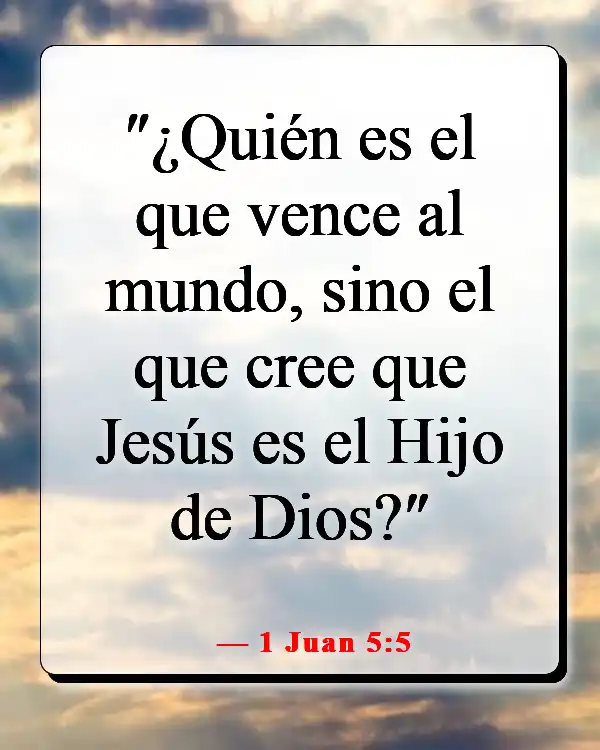 Versículos de la Biblia sobre la victoria en Jesús (1 Juan 5:5)