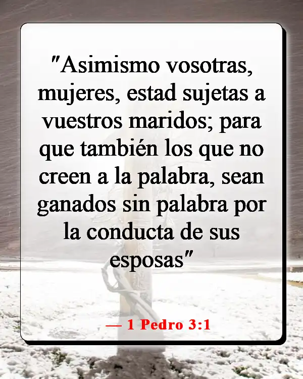 Versículos de la Biblia sobre maltratar a tu esposa (1 Pedro 3:1)