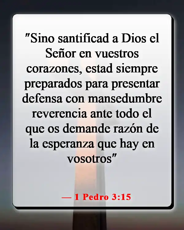 Versículos de la Biblia sobre ser diferente (1 Pedro 3:15)