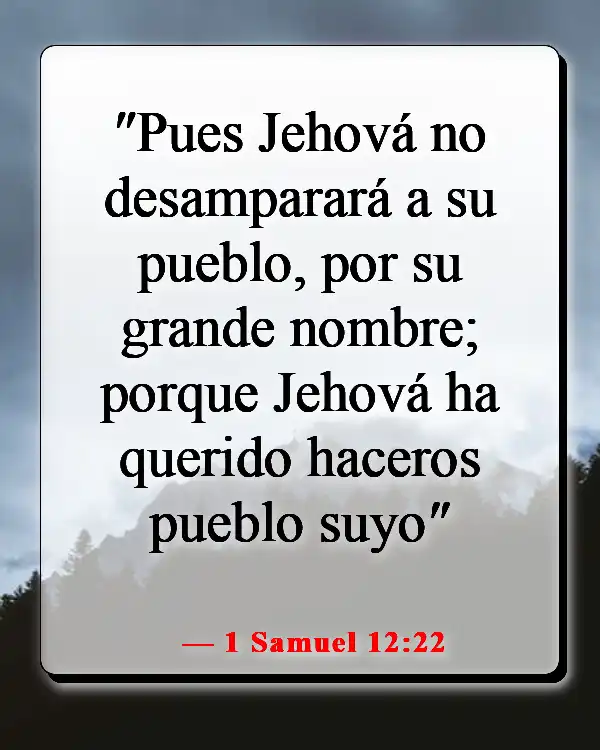 Versículos de la Biblia sobre ser elegido (1 Samuel 12:22)