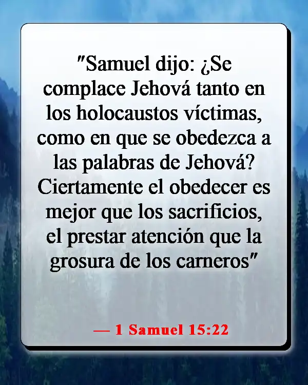 Versículos de la Biblia sobre cómo aplicar las Escrituras a la vida cotidiana (1 Samuel 15:22)