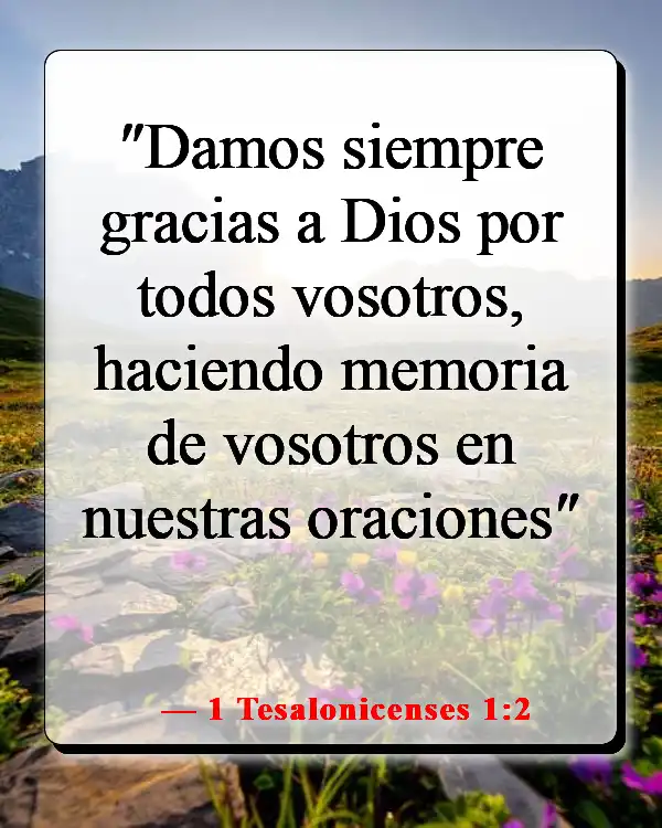 Versículo de la Biblia sobre orar por los seres queridos (1 Tesalonicenses 1:2)