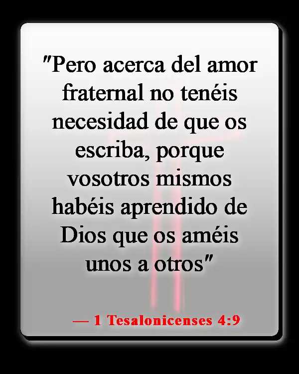 Versículos de la Biblia sobre las familias que adoran juntas (1 Tesalonicenses 4:9)