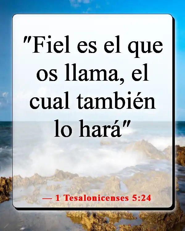 Versículos de la Biblia sobre la victoria en Jesús (1 Tesalonicenses 5:24)