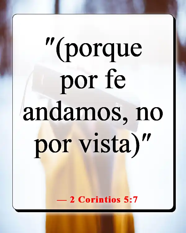 Versículos de la Biblia sobre caminar (2 Corintios 5:7)