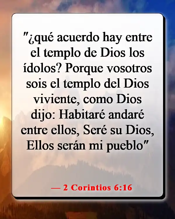Versículos de la Biblia sobre Dios queriendo pasar tiempo con nosotros (2 Corintios 6:16)