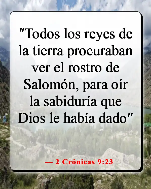 Versículos de la Biblia sobre la sabiduría de Salomón (2 Crónicas 9:23)