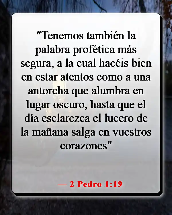 Versículos de la Biblia sobre Jesús siendo la luz (2 Pedro 1:19)