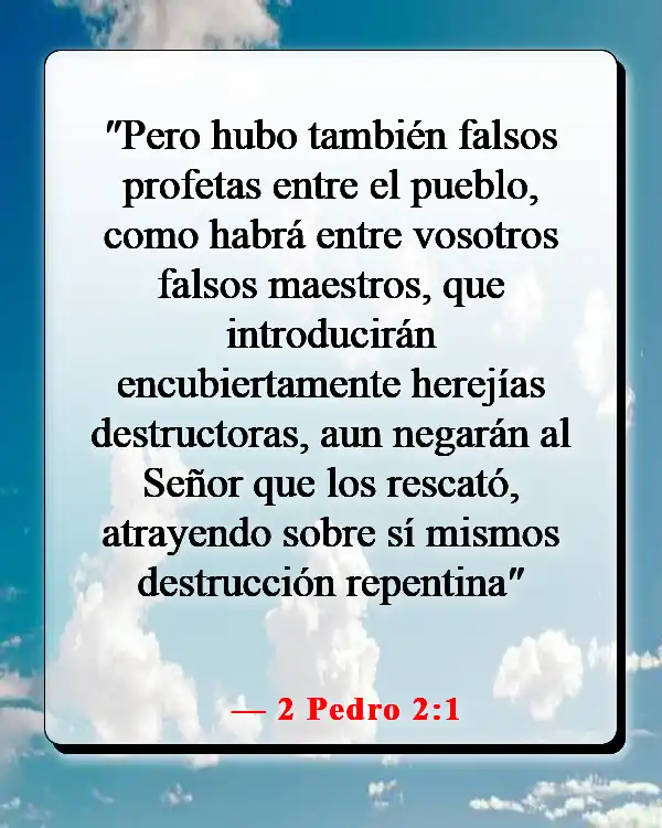 Versículos de la Biblia sobre alejar a personas de tu vida (2 Pedro 2:1)