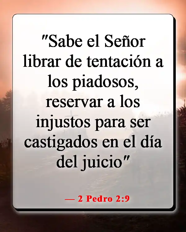 Versículos de la Biblia sobre la destrucción y el fin de los malvados (2 Pedro 2:9)