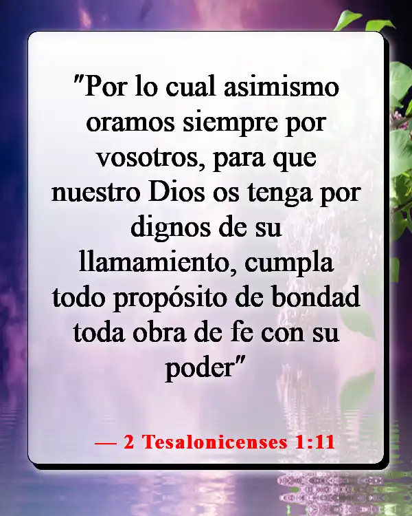 Versículo de la Biblia sobre orar por los seres queridos (2 Tesalonicenses 1:11)