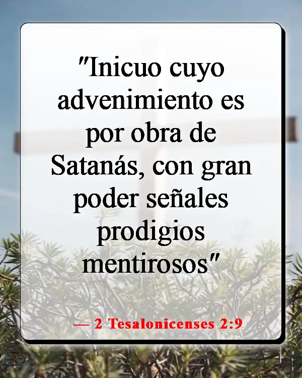 Versículos de la Biblia sobre el diablo disfrazado (2 Tesalonicenses 2:9)