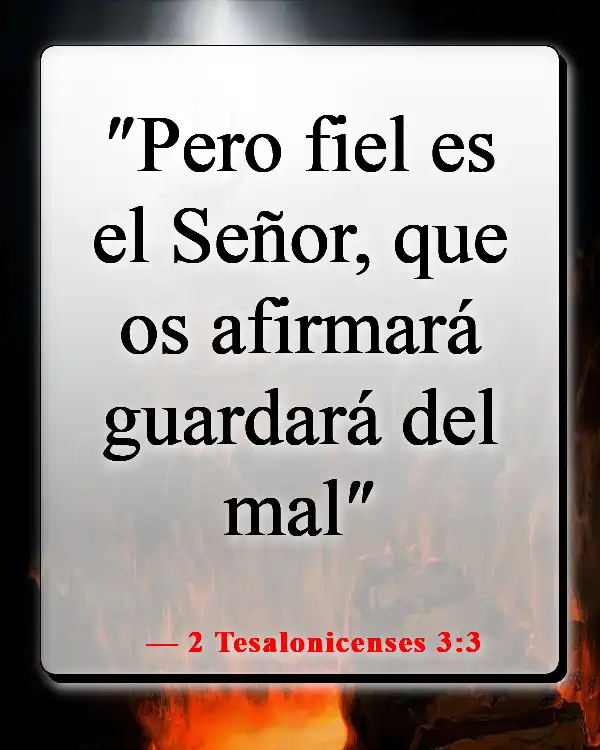 Versículos de la Biblia sobre guardar tus pensamientos (2 Tesalonicenses 3:3)