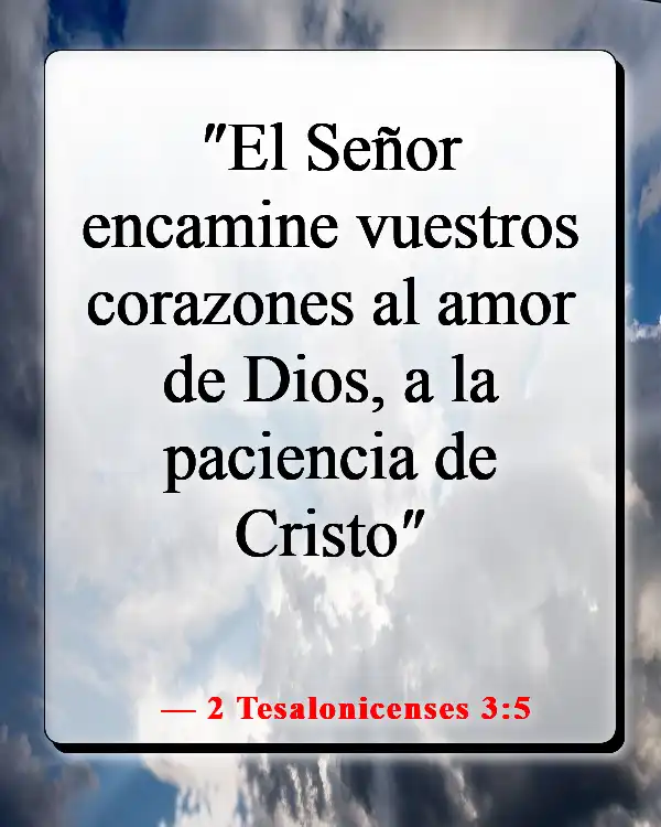 Versículos de la Biblia sobre enamorarse de Jesús (2 Tesalonicenses 3:5)