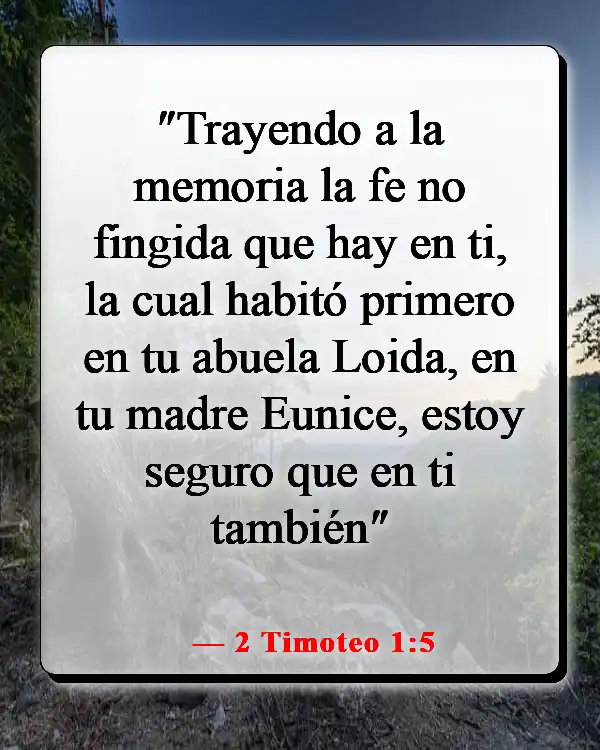 Versículos de la Biblia sobre las familias que adoran juntas (2 Timoteo 1:5)