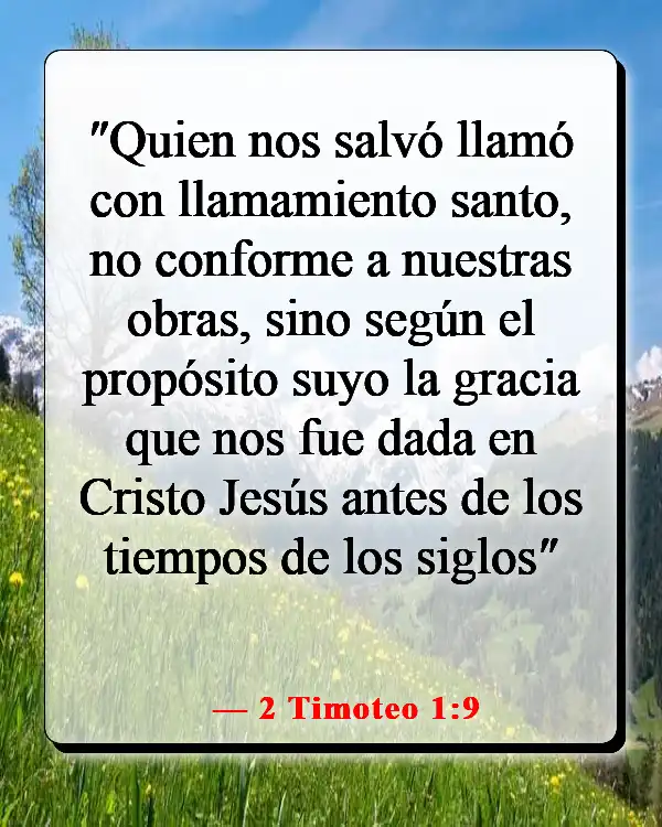 Versículos bíblicos sobre Dios salvándonos del infierno (2 Timoteo 1:9)