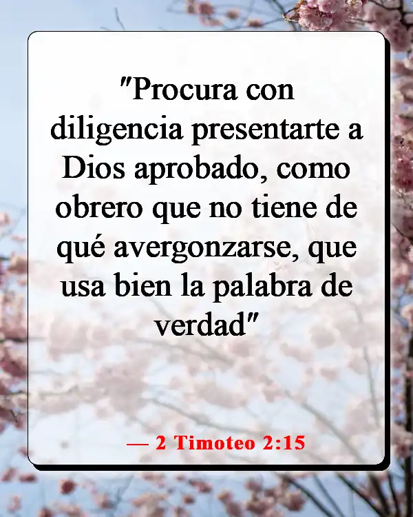 Versículos de la Biblia sobre servir a la iglesia (2 Timoteo 2:15)