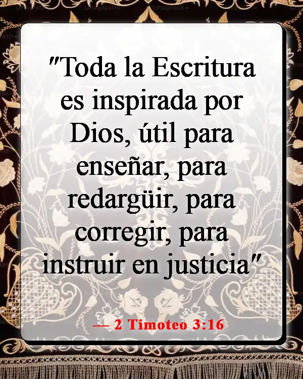 Versículos de la Biblia sobre elegir el camino correcto (2 Timoteo 3:16)