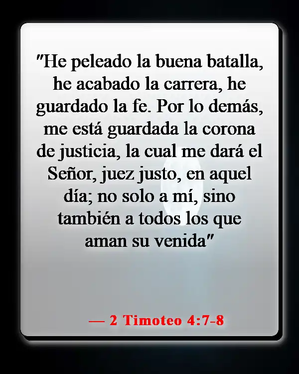 Versículo de la Biblia sobre encontrar paz en la muerte (2 Timoteo 4:7-8)