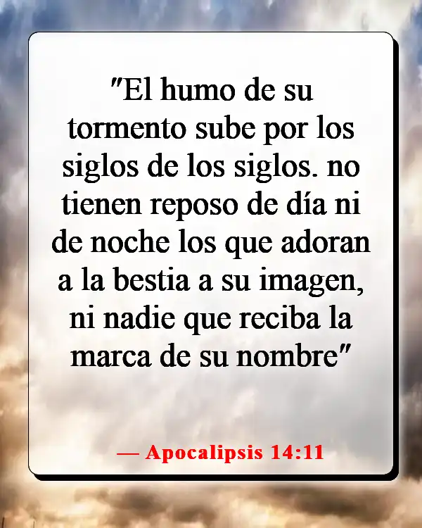 Versículos de la Biblia sobre el cielo y el infierno (Apocalipsis 14:11)