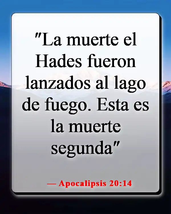 Versículos de la Biblia sobre el cielo y el infierno (Apocalipsis 20:14)