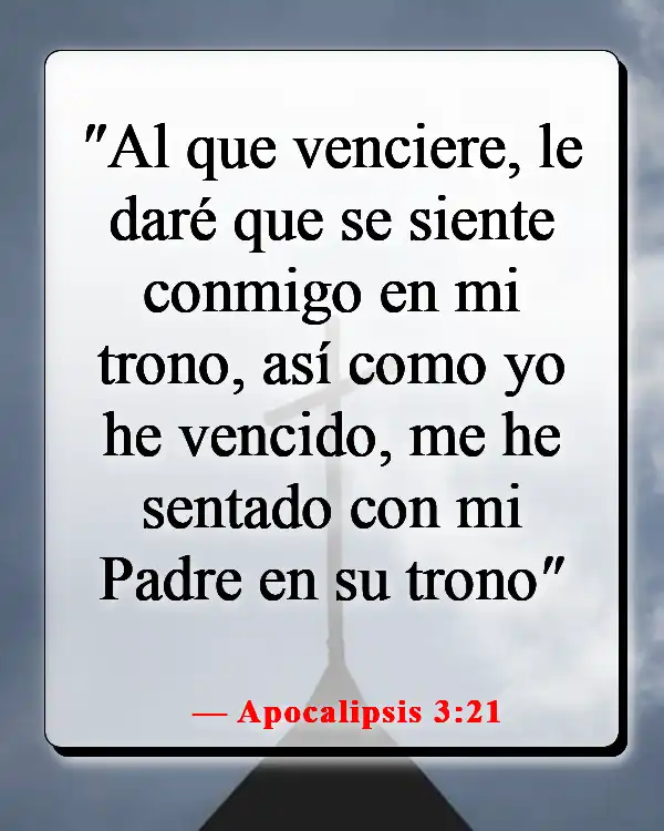 Versículos de la Biblia sobre el cielo y el infierno (Apocalipsis 3:21)