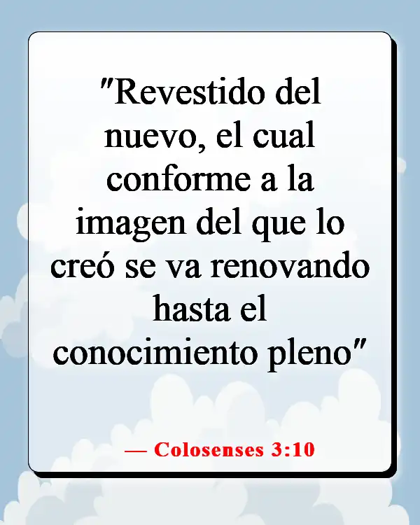 Versículo de la Biblia sobre la renovación de la mente (Colosenses 3:10)