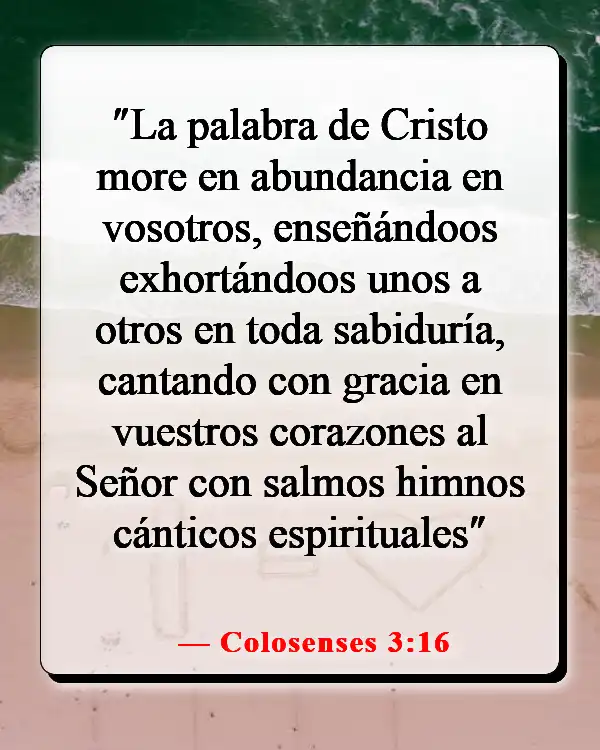 Versículos de la Biblia sobre escuchar tu conciencia (Colosenses 3:16)