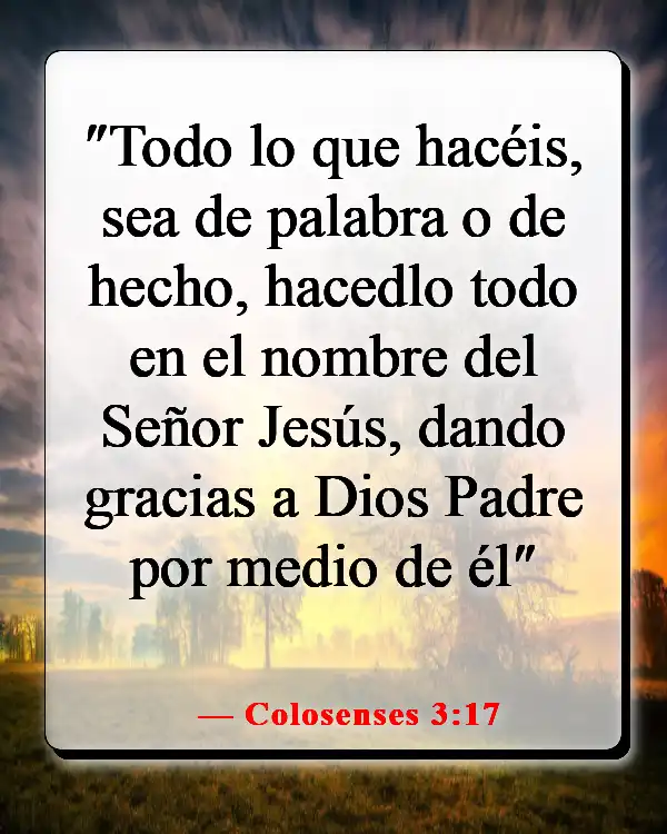 Versículos de la Biblia sobre servir a la iglesia (Colosenses 3:17)