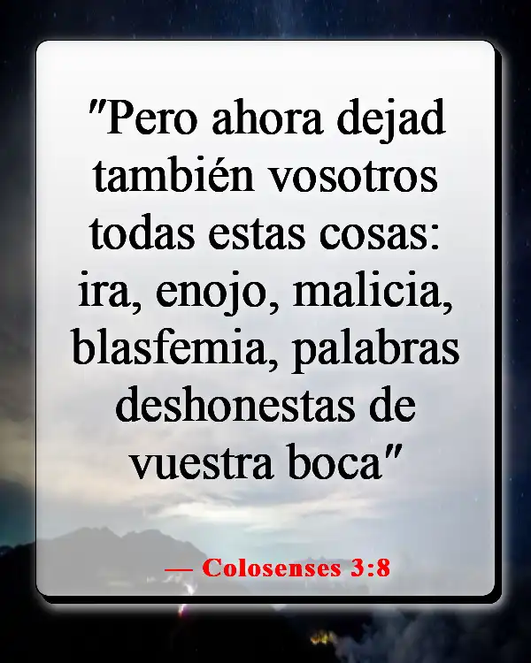 Versículos de la Biblia sobre el chisme y la calumnia (Colosenses 3:8)