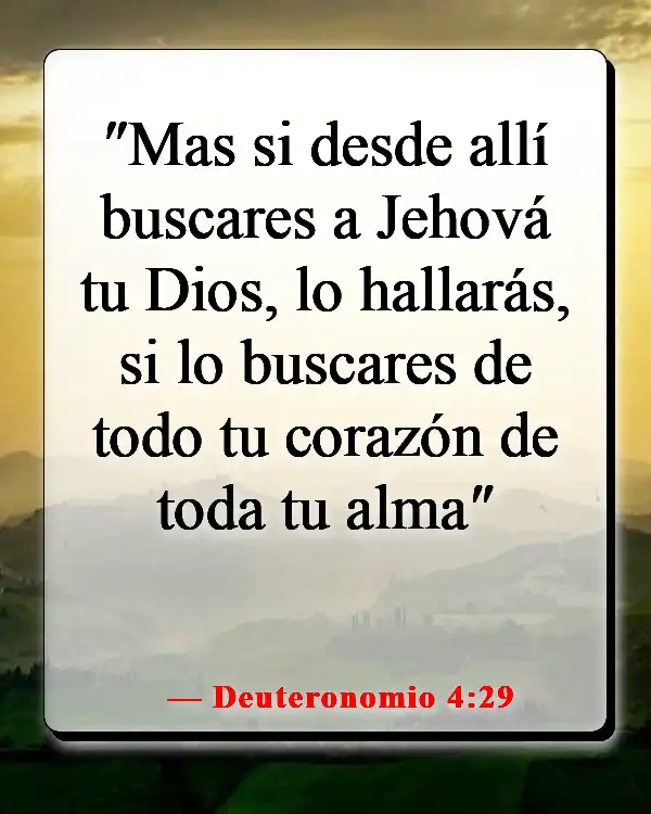 Versículos de la Biblia sobre pasar tiempo con Dios (Deuteronomio 4:29)