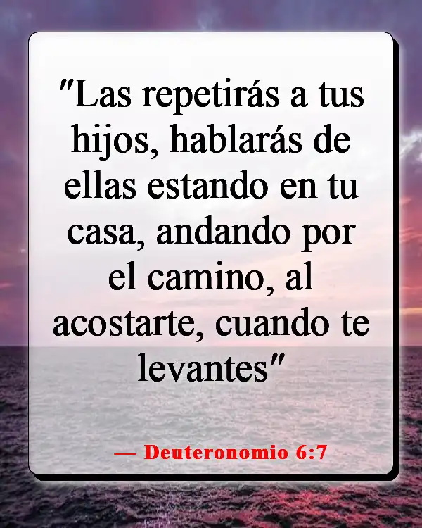 Versículos de la Biblia sobre las familias que adoran juntas (Deuteronomio 6:7)