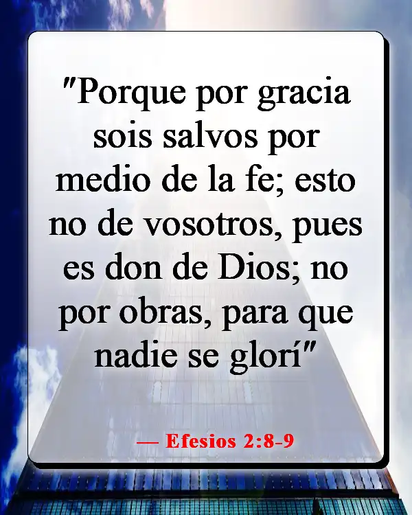 Versículos bíblicos sobre Dios salvándonos del infierno (Efesios 2:8-9)