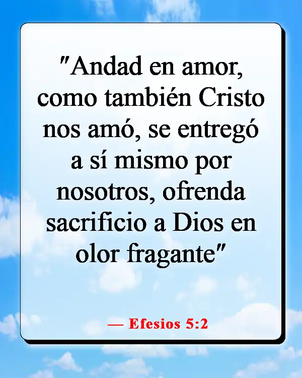 Versículos de la Biblia sobre enamorarse de Jesús (Efesios 5:2)