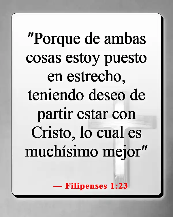 Versículos de la Biblia sobre el cielo y el infierno (Filipenses 1:23)