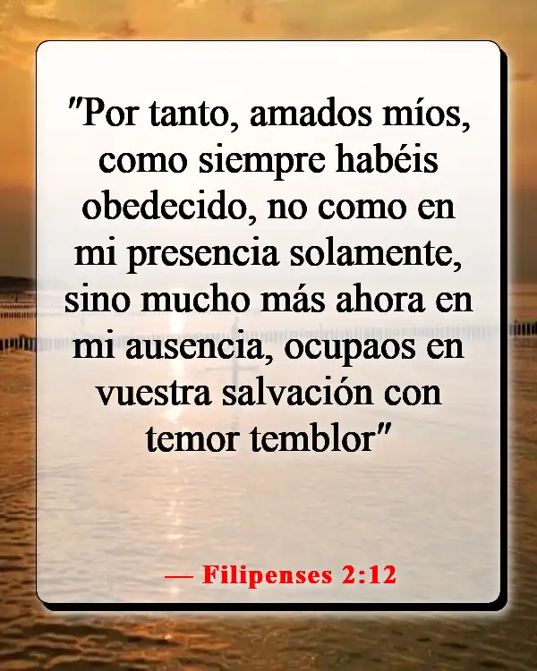 Versículo de la Biblia sobre una mujer que teme al Señor (Filipenses 2:12)