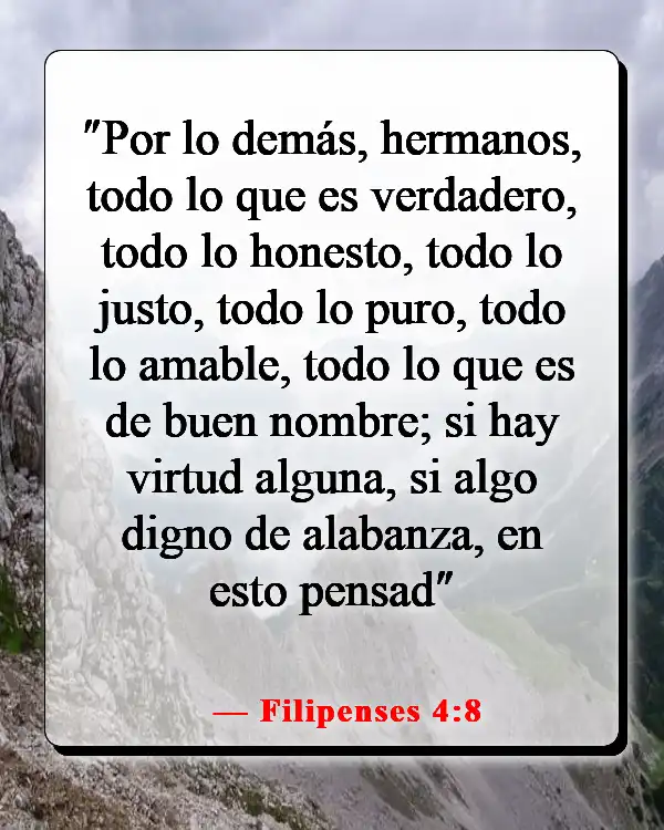 Versículos de la Biblia sobre guardar tus pensamientos (Filipenses 4:8)