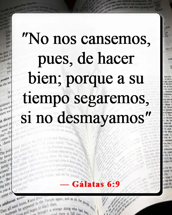 Versículo bíblico para la sanación después de una cirugía (Gálatas 6:9)