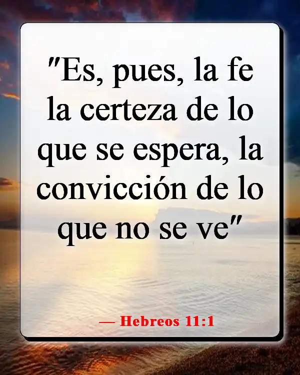 Versículo bíblico para la sanación después de una cirugía (Hebreos 11:1)